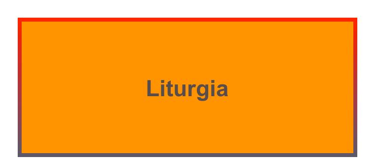 
Liturgia
